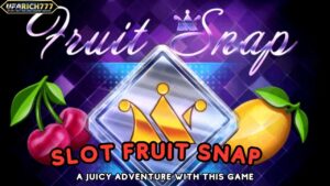 Slot Fruit Snap